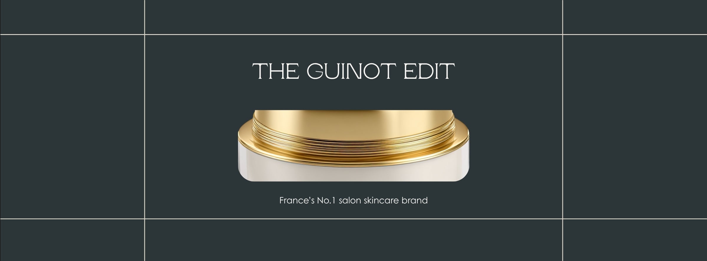 SkinLaber Guinot banner - The Guinot Edit, France's No.1 salon skincare brand